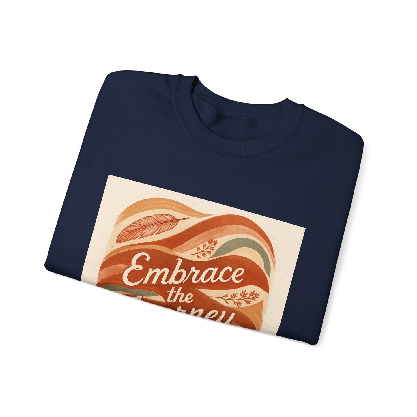 Crewneck Sweatshirt To Embrace The Journey