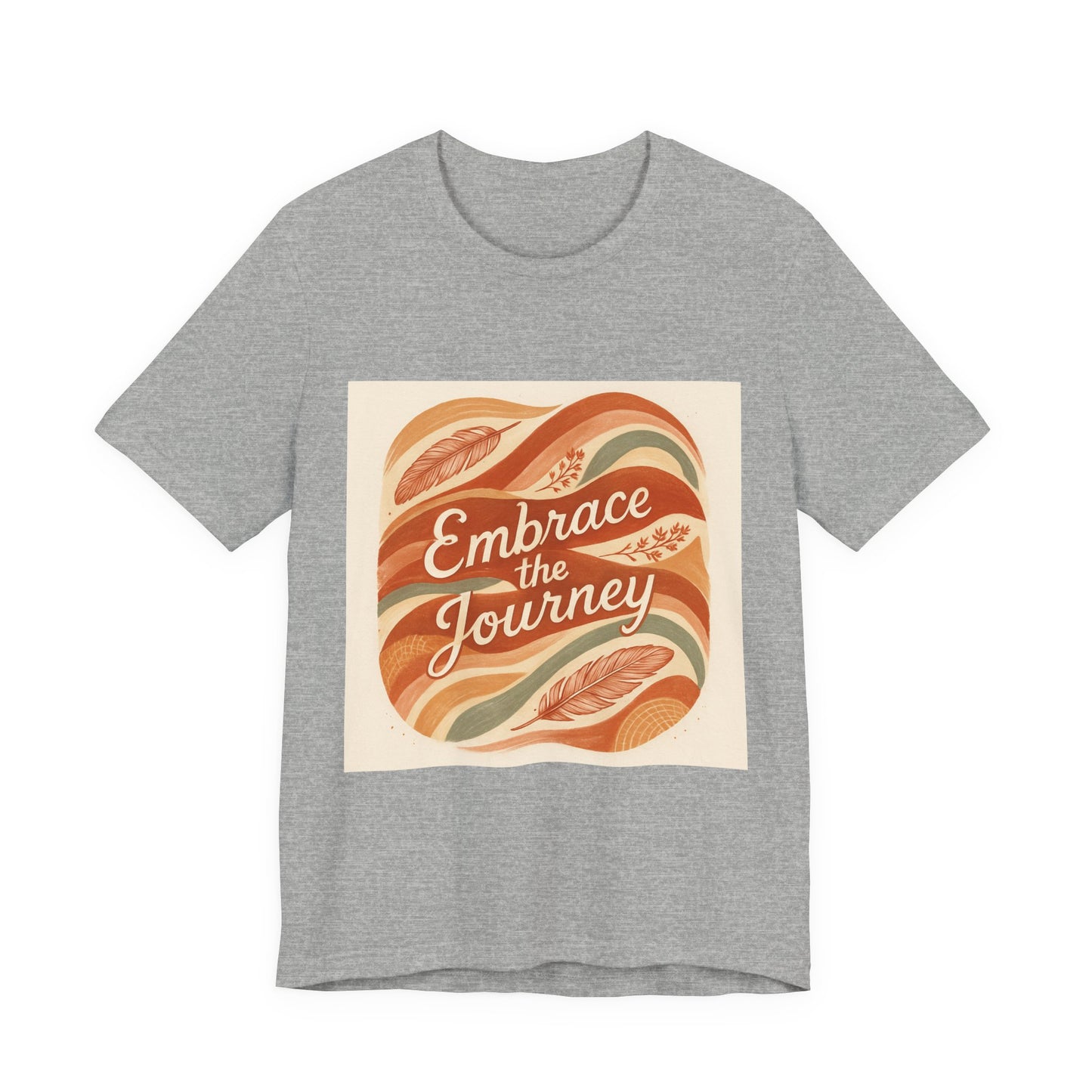 Embrace the journey Short Sleeve Tee
